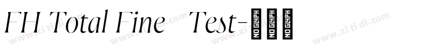 FH Total Fine   Test字体转换